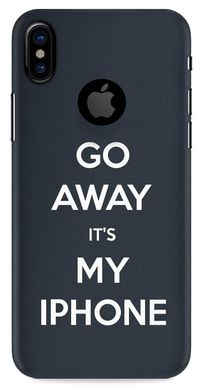 Go away it's my iPhone кейс для Apple iPhone X / 10